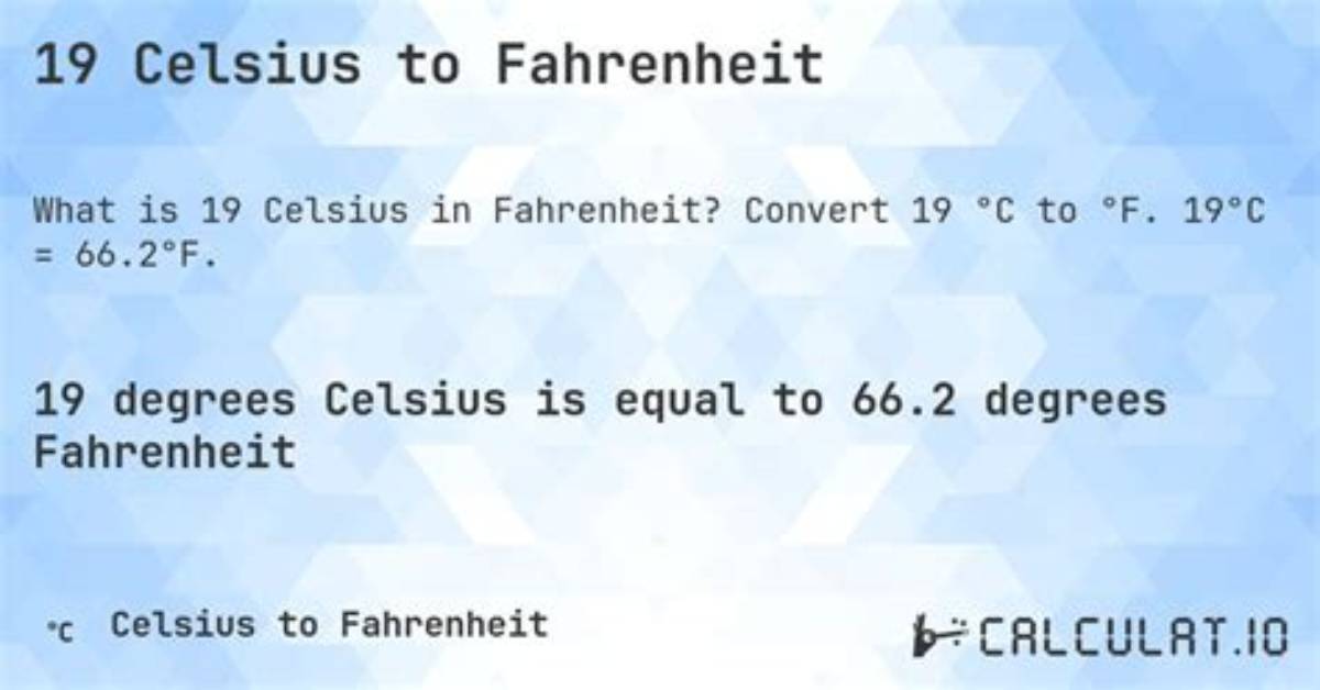 19 Celsius