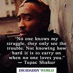 30 Inspirational Tupac Quotes About Love and Life