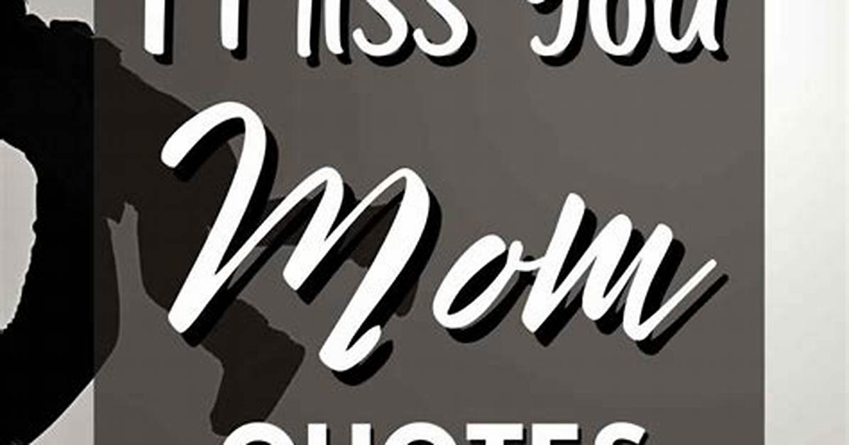 50 I Miss You Quotes and Messages (With Images). Updated List