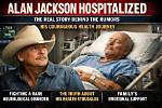 Alan Jackson Hospitalized 2022: Death Rumors Trending