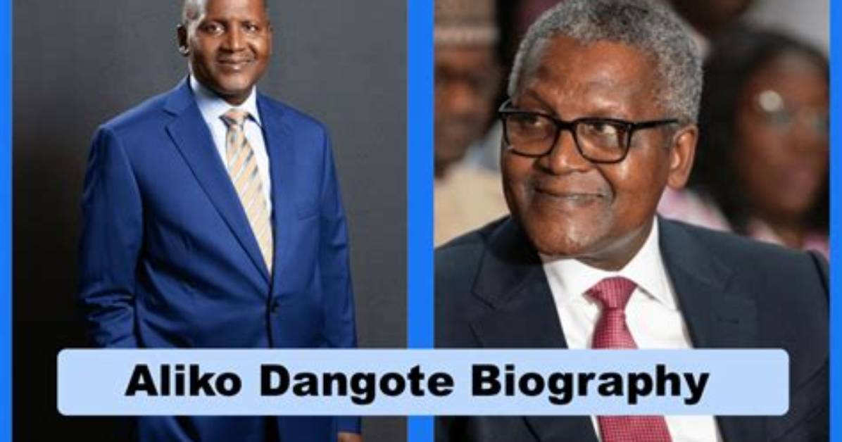 Aliko Dangote's Biography: the Story of the Richest Man in Africa