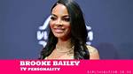 All About Brooke Bailey | Net Worth, Relationship, Career