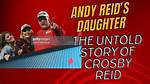 All About Crosby Reid, Daughter of Andy Reid