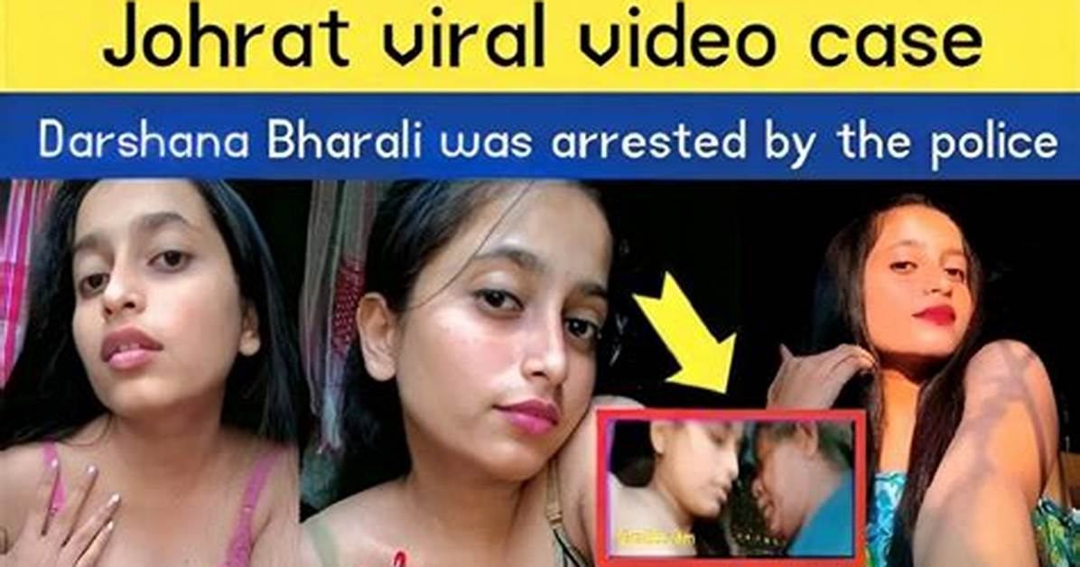 Assam Jorhat Video Viral: Darshana Bharali Leaked Footage