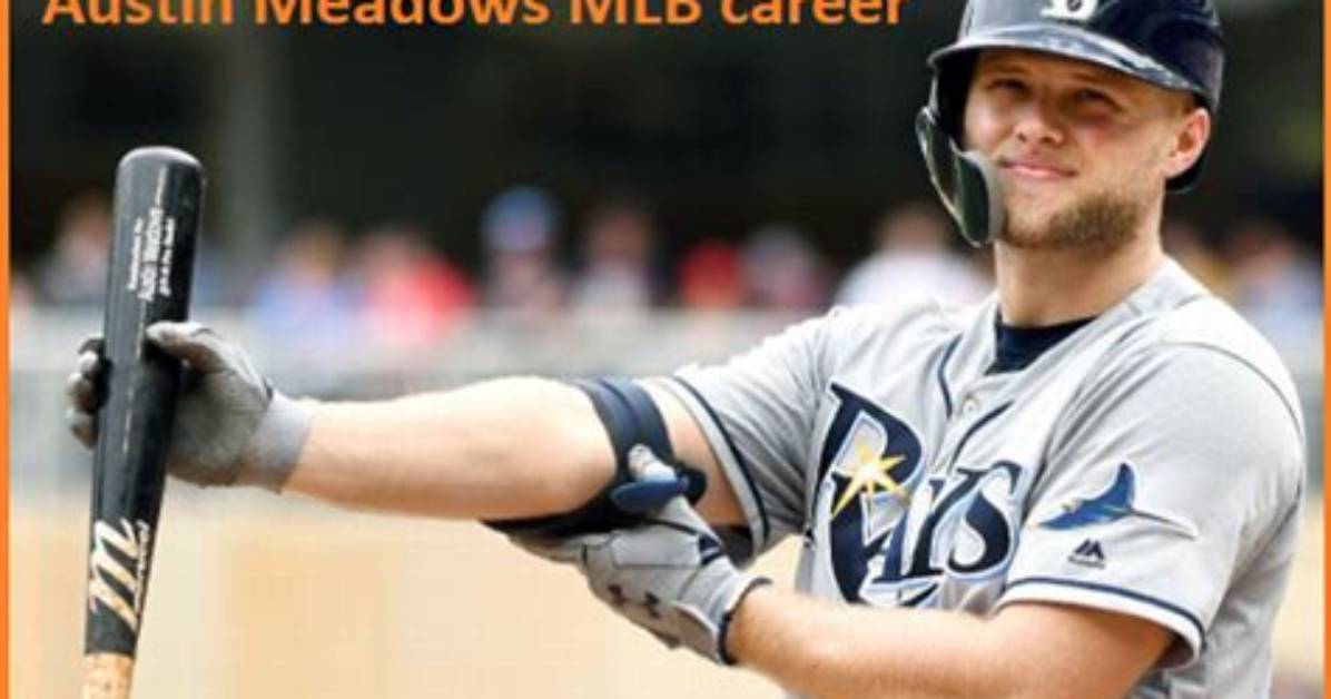 Austin Meadows Net Worth 2024