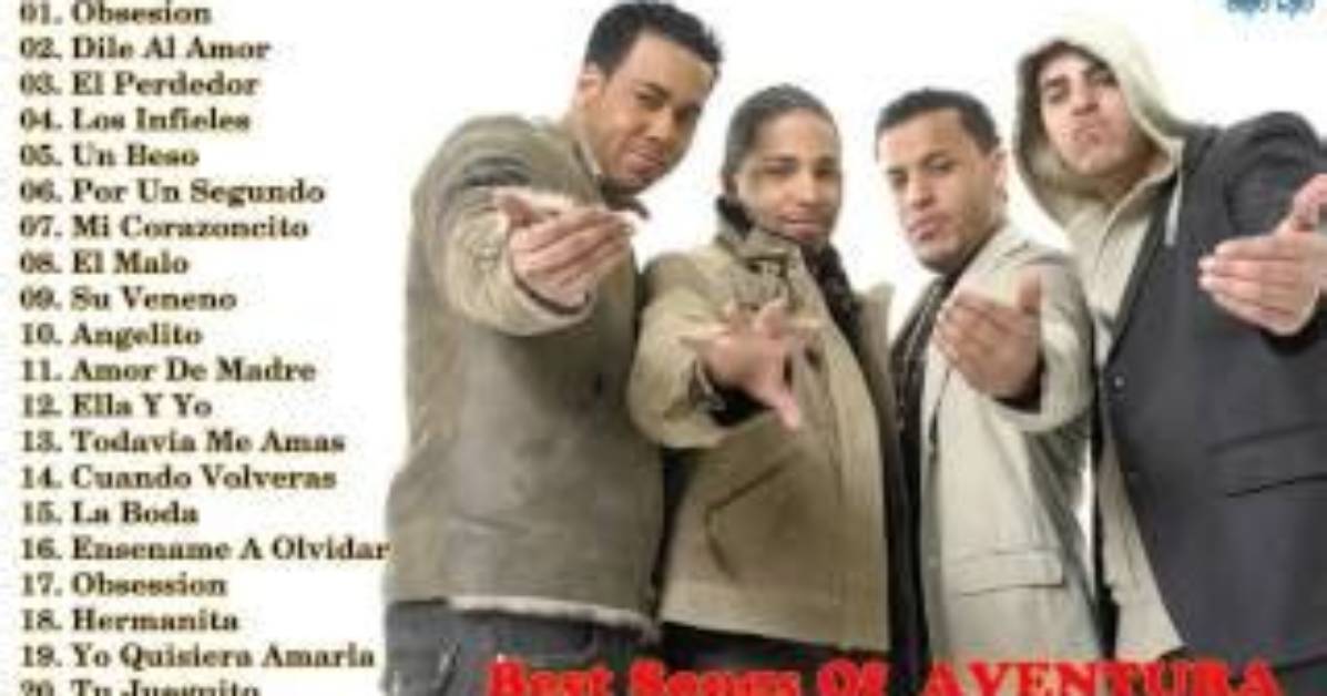 Aventura Best Songs | Popnable