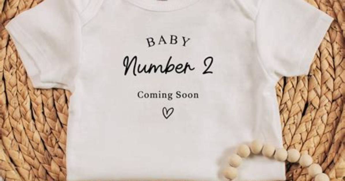 Baby Number 2 Is on the Way