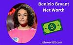 Benicio Bryant Net Worth 2024