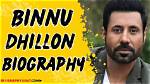 Binnu Dhillon – Biography, Facts & Life Story