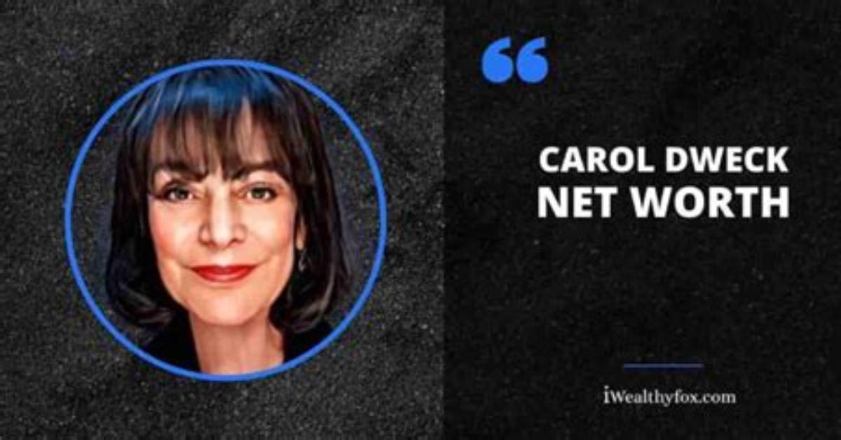 Carol Dweck Net Worth – How Much Is Carol Dweck Worth?