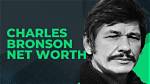 Charles Bronson Net Worth – How Much Is Bronson Worth?