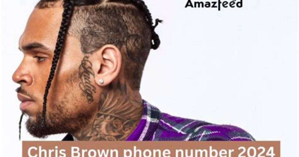 Chris Brown Phone Number Texting Number Contact Number Mobile