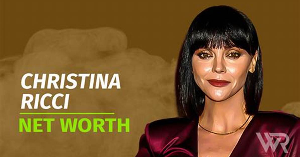 Christina Ricci Net Worth 2024