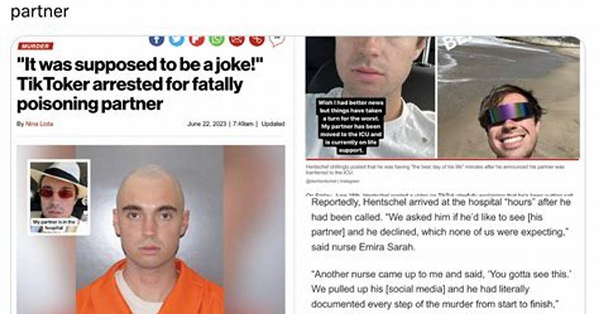 Dan Hentschel What Happened: Tiktoker Arrested for Poisoning Partner