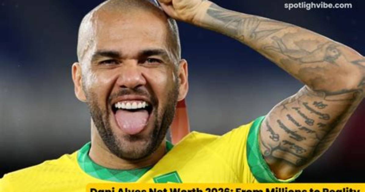 Dani Alves Net Worth-$60 Million