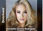 Daniella Correa Rodriguez | Bio, Age, Net Worth, Relationship, Career