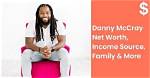 Danny Mccray Net Worth – How Much Is Danny Mccray Worth?