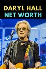 Daryl Hall Net Worth – How Much Is Hall Worth?