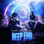Deep End by Bankrol Hayden from Usa