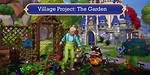 'Disney Dreamlight Valley' Village Project: the Garden Stuck