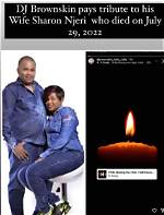 Dj Brownskin Wife Death Video: Why Did Sharon Njeri Take Poison?