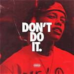 Don't Do It by Omb Bloodbath in Top 100 Songs Chart (Daily Top Chart)