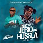 Download Dj Mix: Best of Jeriq Mixtape (Hustlers Songs) [Current_Date Format='F Y'] Mp3