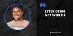 Ester Dean Net Worth – How Much Is Dean Worth?