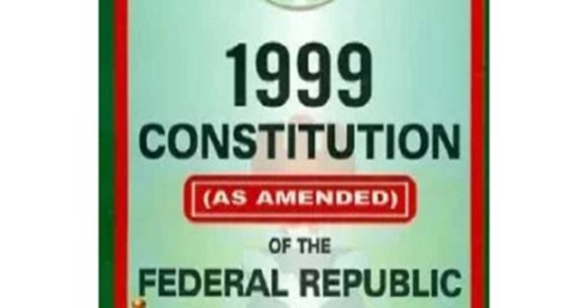 Features of 1999 Constitution in Nigeria