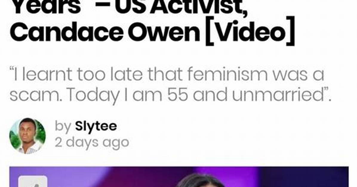 Feminism Is a Scam - Us Ex-Feminist Candace Owens Says (Video)