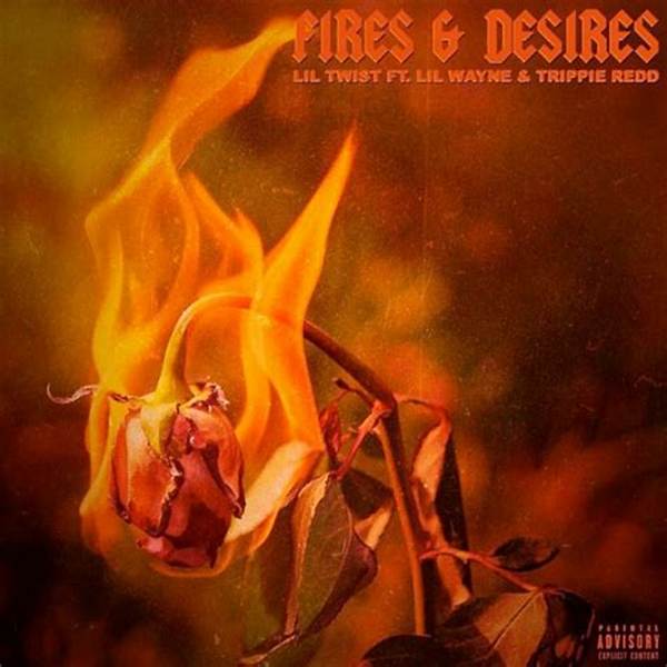 Fires & Desires