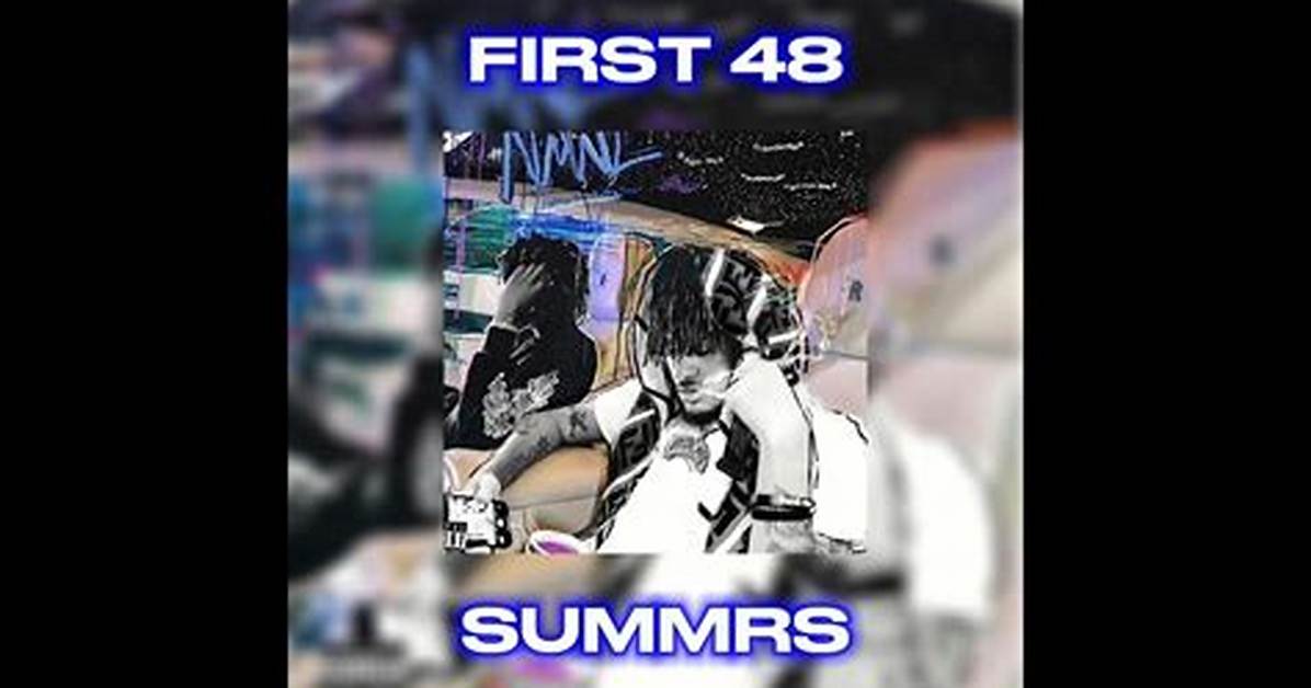 First 48 by Summrs from Usa