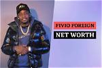 Fivio Foreign Net Worth – How Much Is Fivio Worth?