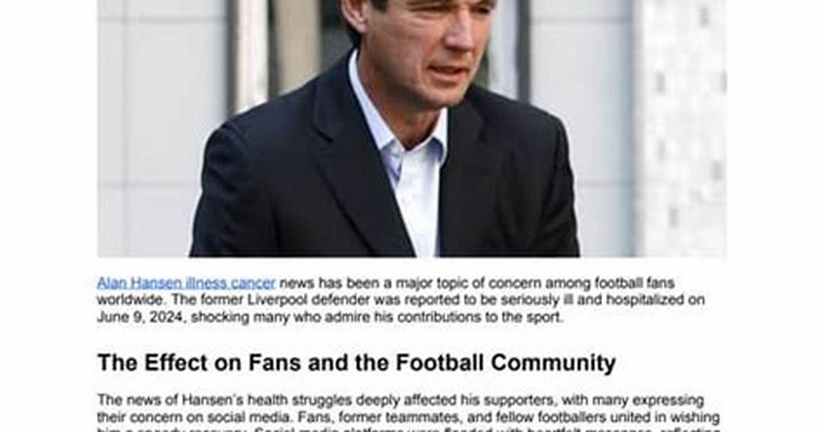 Football Legend Illness Before Death
