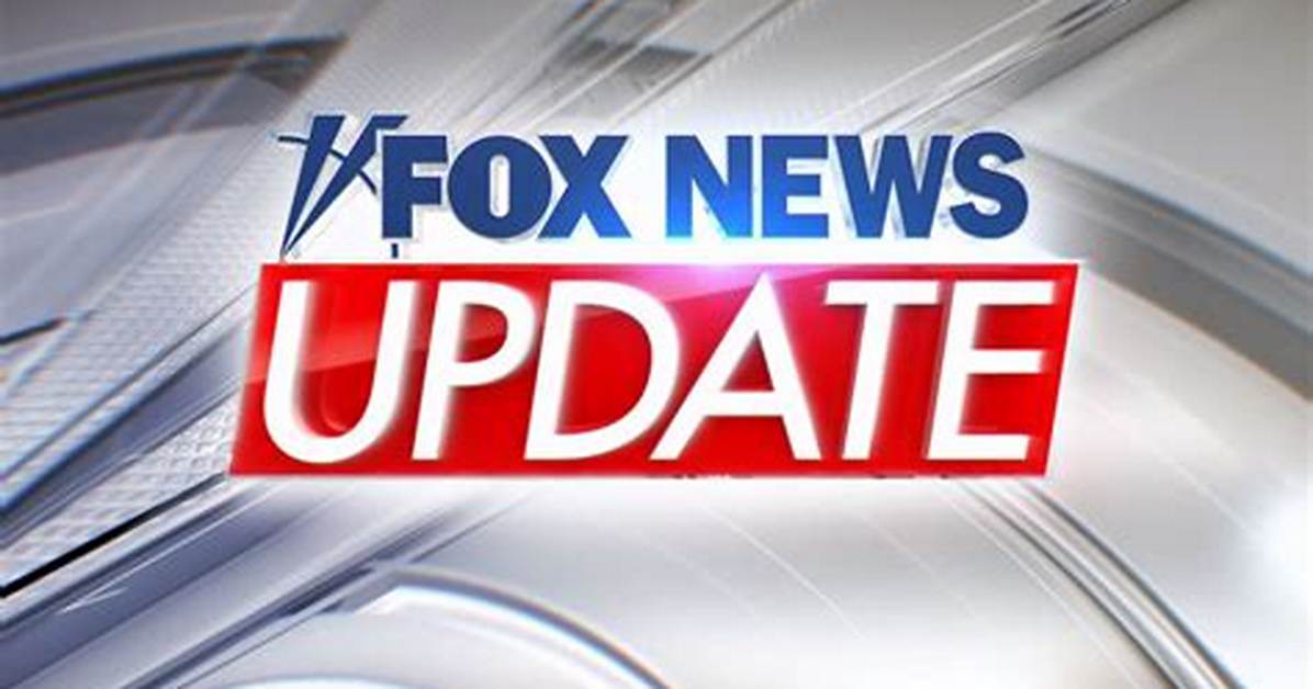 ‘Fox News’ — Latest News and Update