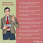 Funny Pick up Lines to Make Them Smile and Remember You