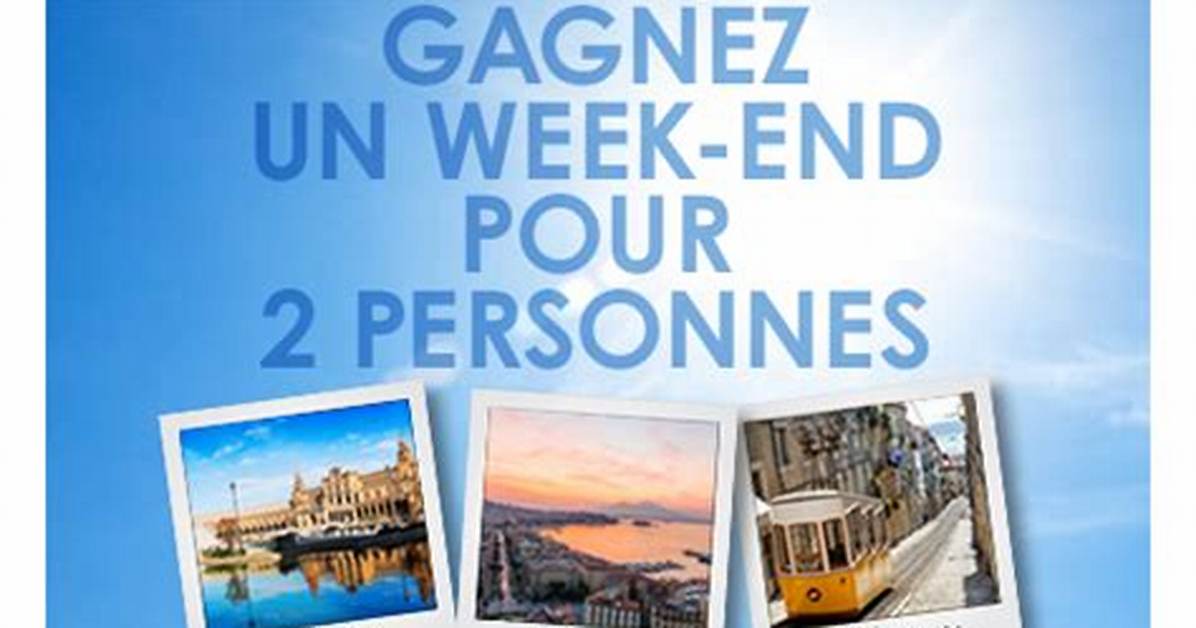 Gagnez Un Week-End Pour 2 Personnes Avec Celebrity. Tn