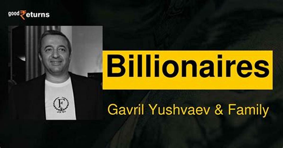 Gavril Yushvaev Net Worth – How Much Is Gavril Yushvaev Worth?