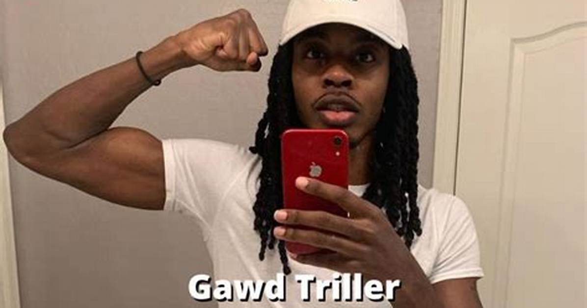Gawd Triller Net Worth