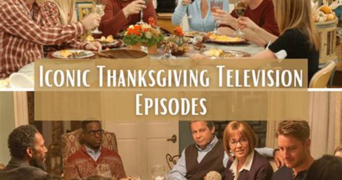 Gobble up These 10 Thanksgiving Tv Episodes to Get You in the Holiday Spirit