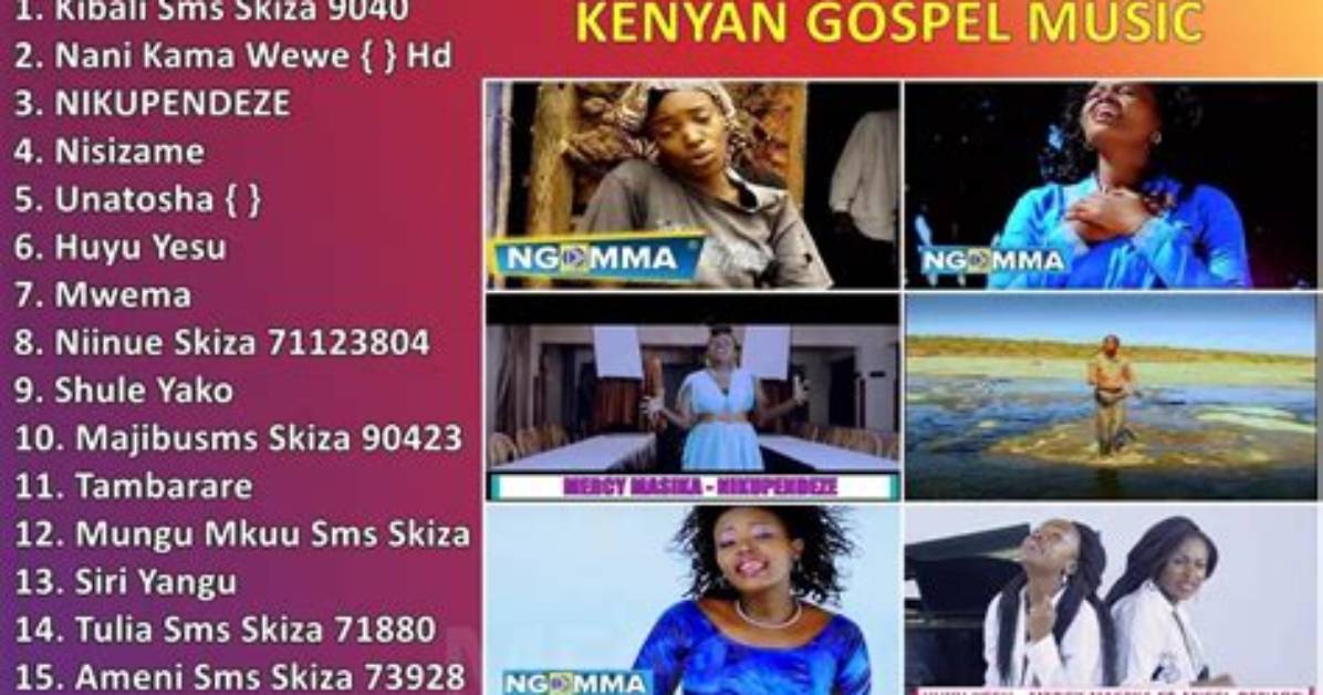 Gospel Songs Kenya | Popnable