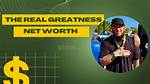 Greatness Reinvented Net Worth – How Much Is Greatness Reinvented Worth?