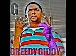 Greedy Giddy