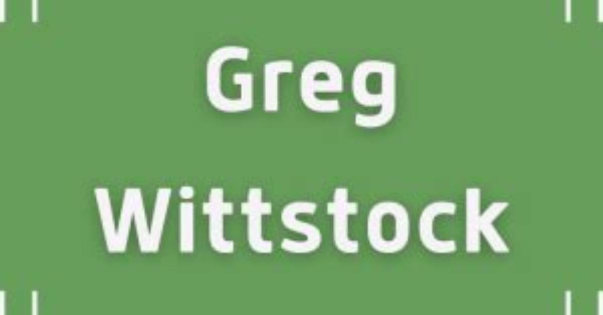 Greg Wittstock Estimated Net Worth, Age, Affairs, Height, Dating, Relationship Stats, Salary as Well as Short Biography with Top 10 Popular Facts!