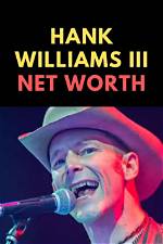 Hank Williams Net Worth