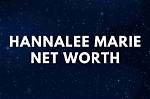 Hanna Lee Marie Net Worth – How Much Is Marie Worth?