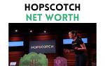 Hopscotch Shark Tank – Founder, Net Worth, and Investment