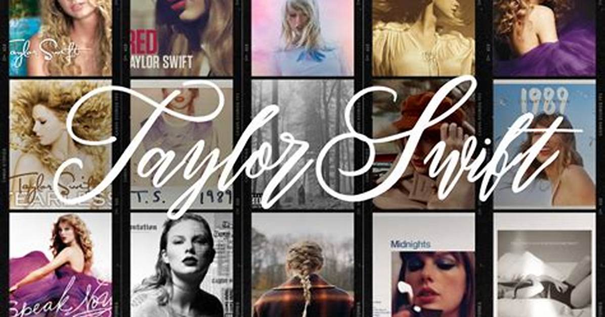How Many Albums Does Taylor Swift Have?