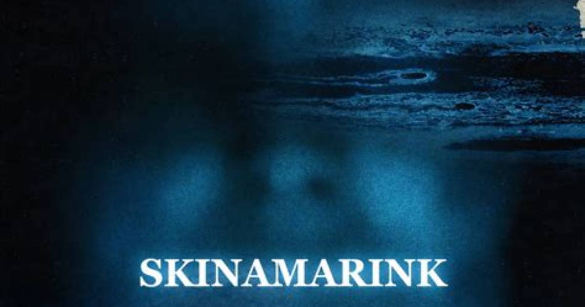 How Old Is Skinamarink Cast? Family Net Worth