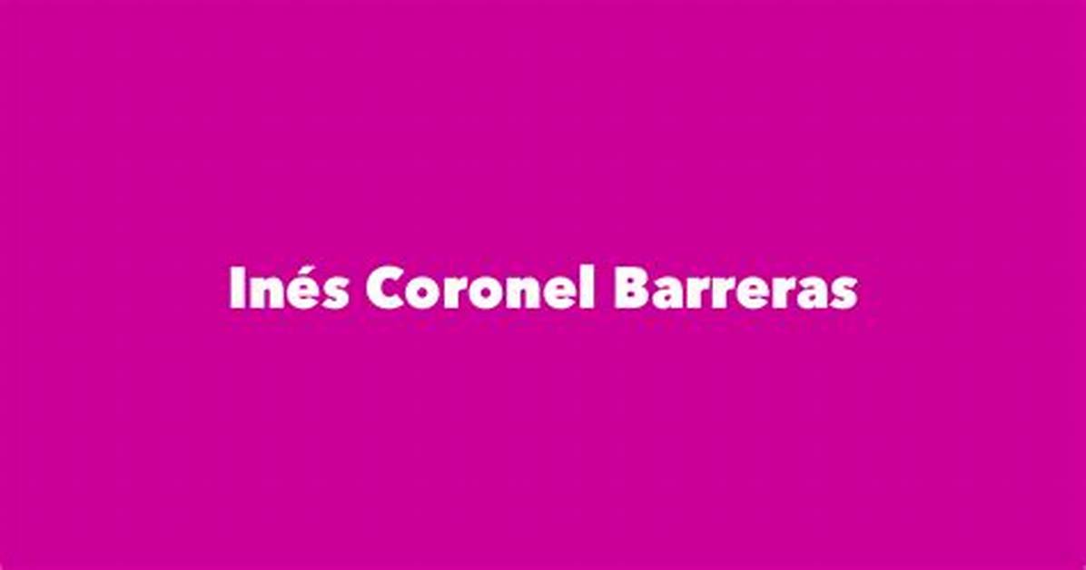 In%C3%A9S Coronel Barreras 600. Jpg